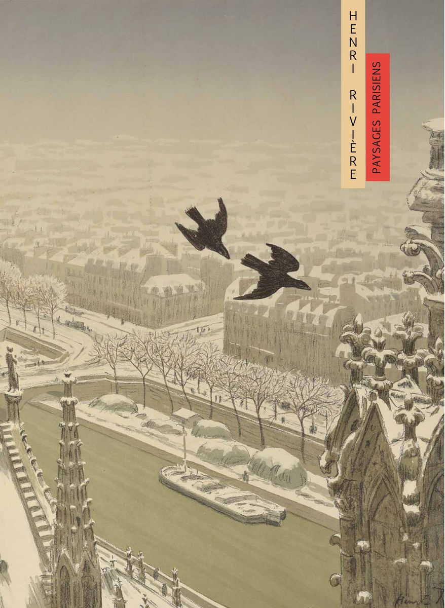 Henri Rivière. Paysages parisiens Henri Rivière. Paysages parisiens
