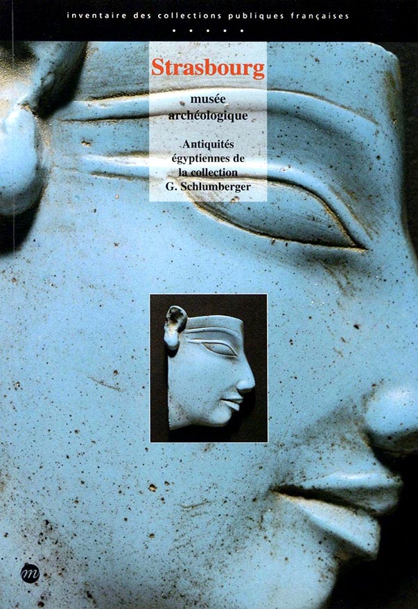 Antiquités égyptiennes de la collection Gustave Schlumberger