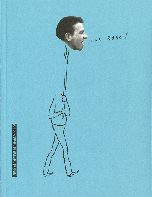 Vive Bosc ! Vive Bosc !