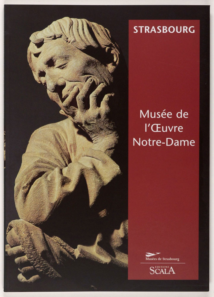 Le Musée de l’Œuvre Notre-Dame Le Musée de l’Œuvre Notre-Dame