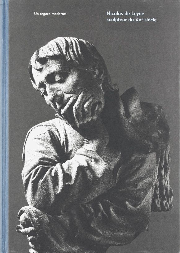 Nicolas de Leyde, sculpteur du XVe siècle Nicolas de Leyde, sculpteur du XVe siècle