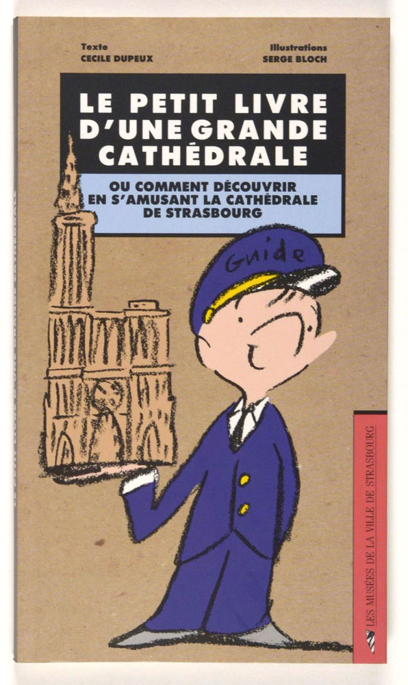 Le Petit Livre d’une grande cathédrale