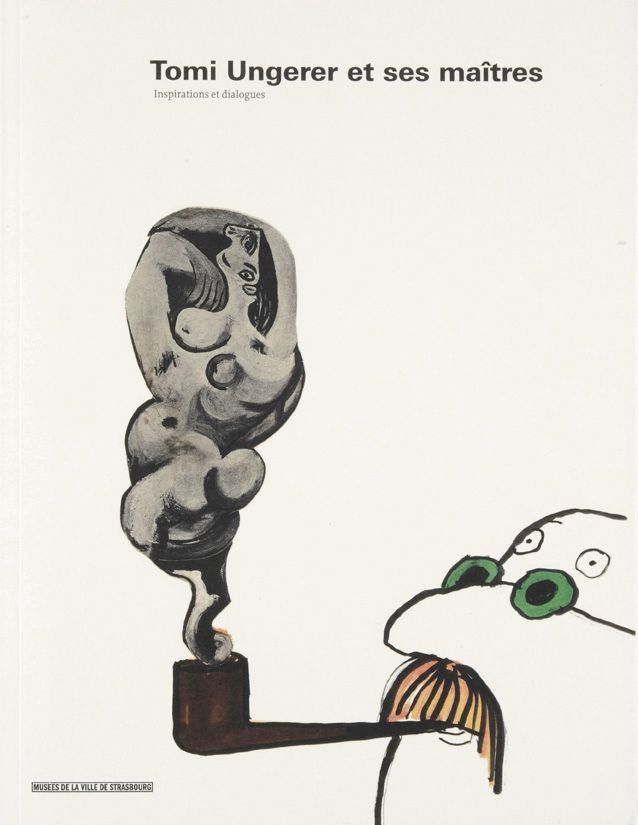 Tomi Ungerer et ses maîtres Tomi Ungerer et ses maîtres